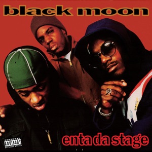 Enta Da Stage by Black Moon