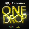 Qq & Venomus - One Drop artwork