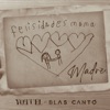 Madre (feat. Blas Cantó) - Single