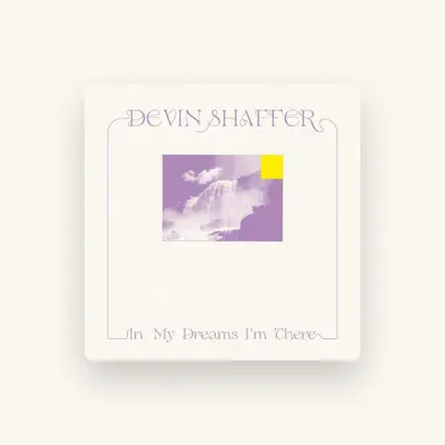 Listen to Devin Shaffer, watch music videos, read bio, see tour dates & more!