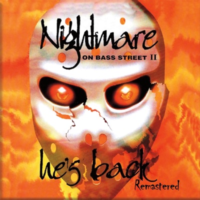 Nightmare On Bass Street 2