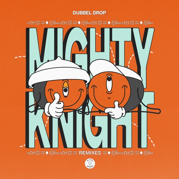 Mighty Knight (Remixes) - Single
