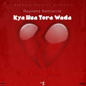 Kya Hua Tera Wada artwork