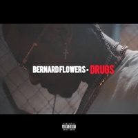 Drugs - Single - Bernard Flowers