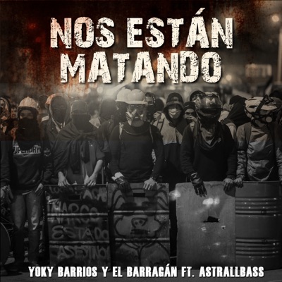Nos Están Matando - Single