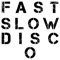 Fast Slow Disco - St. Vincent lyrics