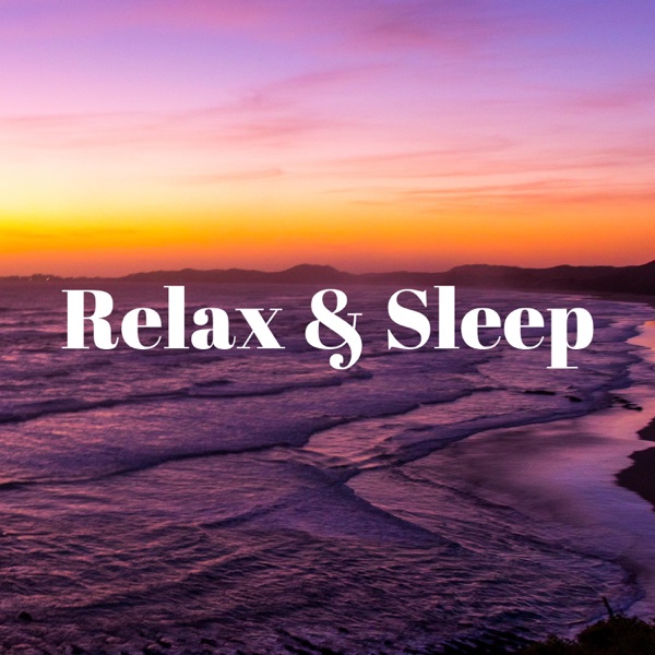 Relax & Sleep - Stress Relief for Insomnia, Reduction of Nervous Tension and Anxiety