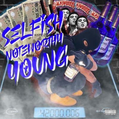 Selfish Noteworthy Young