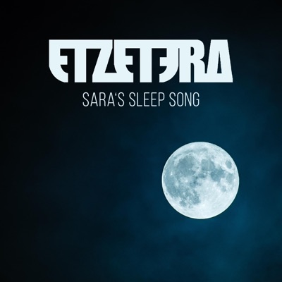 Sara's Sleep Song - Single