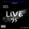 Live 95 - Yung Tact lyrics
