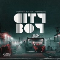 City Boy Re - Up (feat. Zilla Oaks & Odumodublvck) - Single - B1G NOVA