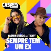 Sempre Tem Um Ex (Ao Vivo No Casa Filtr) [feat. Tierry] artwork