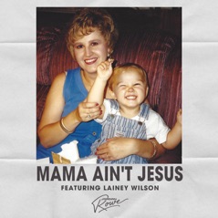 Mama Ain't Jesus - Single (feat. Lainey Wilson) - Single