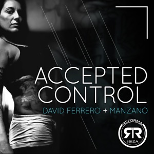 Accepted Control (Radio - Edit)