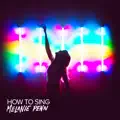 HOW TO SING