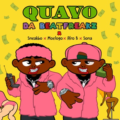 Quavo (feat. Sneakbo, Moelogo, Afro B & Sona) - Single
