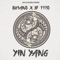 Yin Yang (feat. Dj Fifo) - Single