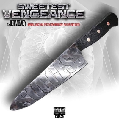 Sweetest Vengeance - Single