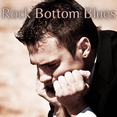 Rock Bottom Blues - Single