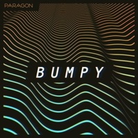 Bumpy - Single - Paragon