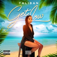 Get Low - Single - Taliban