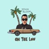 On the Low (feat. PRIMOZ) - Single