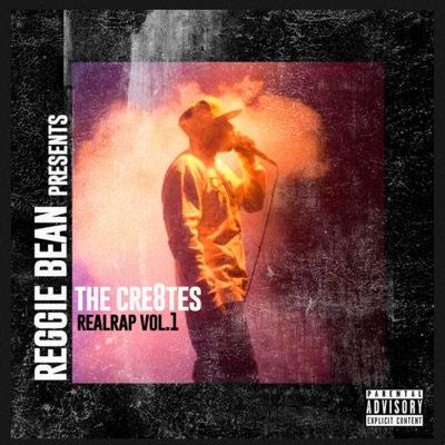 The Cre8tes RealRap, Vol. 1