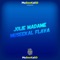 Jolie madame (Museekal Flava) - Museekal lyrics