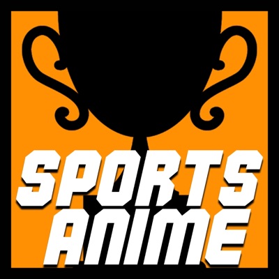 Sports Anime (feat. Delta Deez, Aerial Ace, Breeton Boi, Mir Blackwell, Khantrast, Zach B, Mac Ro, KickFlamez, Ty Wild, Freeced, Vanquish, Nicky Trakks, FrivolousShara, Mix Williams & 954Mari) - Single
