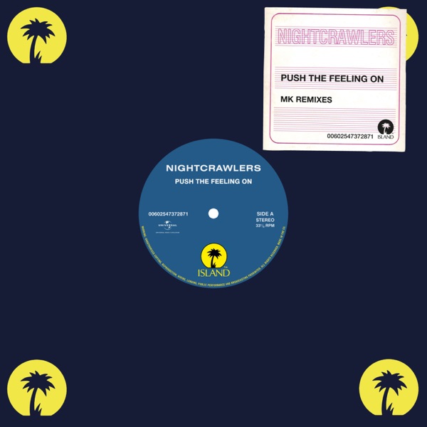 Push the Feeling On - EP - Nightcrawlers