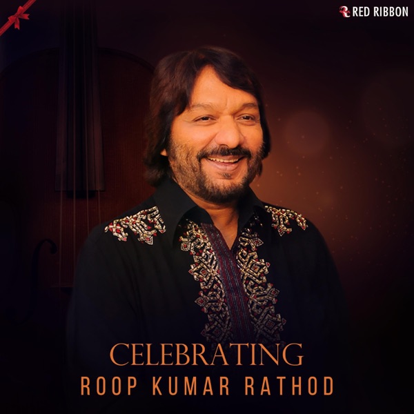 Celebrating Roop Kumar Rathod - Single