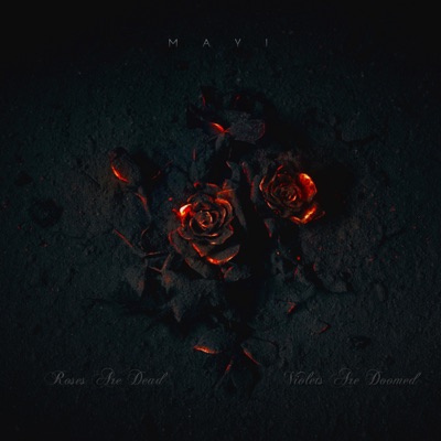 Roses Are Dead, Violets Are Doomed - EP