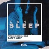 Can't Sleep - Single