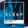 Can't Sleep