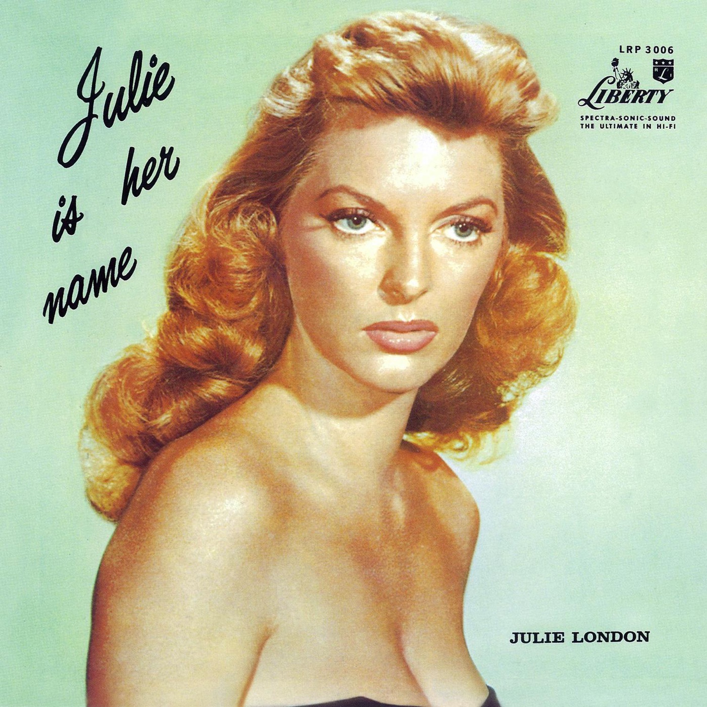 Julie Is Her Name by Julie London, George Gershwin