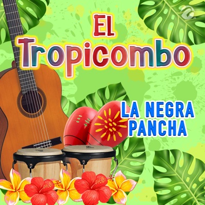 La Negra Pancha - Single