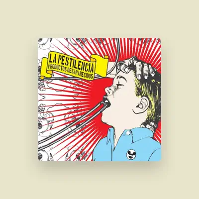 Listen to La Pestilencia, watch music videos, read bio, see tour dates & more!