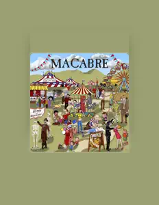 Poslechněte si interpreta Macabre, sledujte hudební videa, přečtěte si životopis, podívejte se na data turné a další informace.