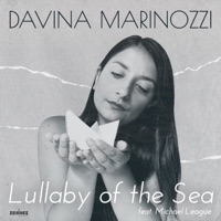 Lullaby of the Sea (feat. Michael League) - Single - Davina Marinozzi
