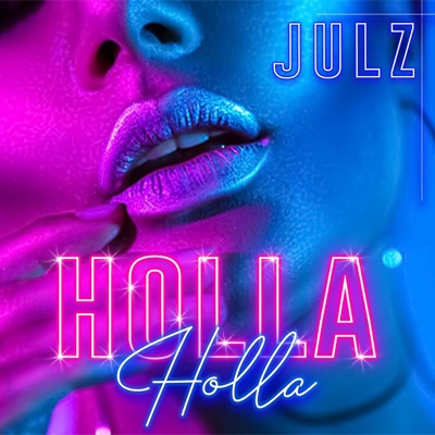 Holla Holla - Single
