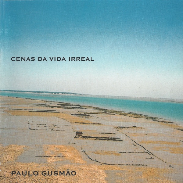 Cenas da vida irreal