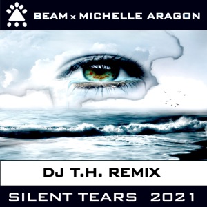 Silent Tears 2021 (Remixes) - Single