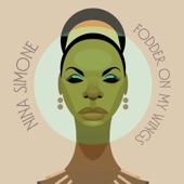 Nina Simone - I Sing Just to Know That I'm Alive