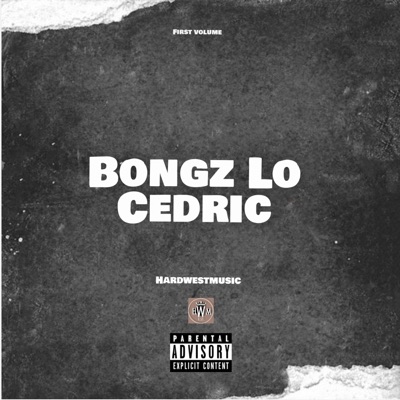 Bongz Lo Cedric - Single