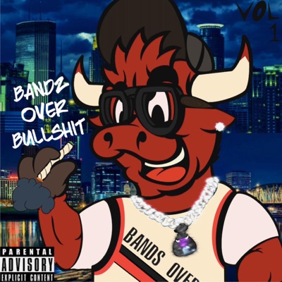 BandzOverBullshit the Mixtape