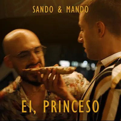 Sando & Mandoの「Ei, Princeso - Single」を聴こう。