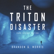 The Disturbance: Hard Science Fiction by Morris, Brandon Q.