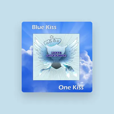 Listen to Blue Kiss, watch music videos, read bio, see tour dates & more!