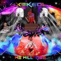We WIll Rise - EP - Xeksol