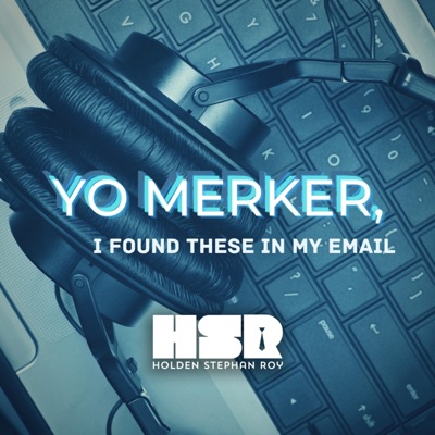 Yo Merker I Found These In My Emails - EP